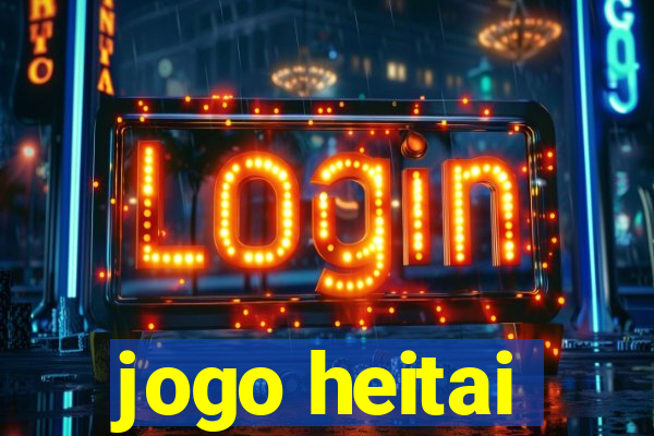 jogo heitai