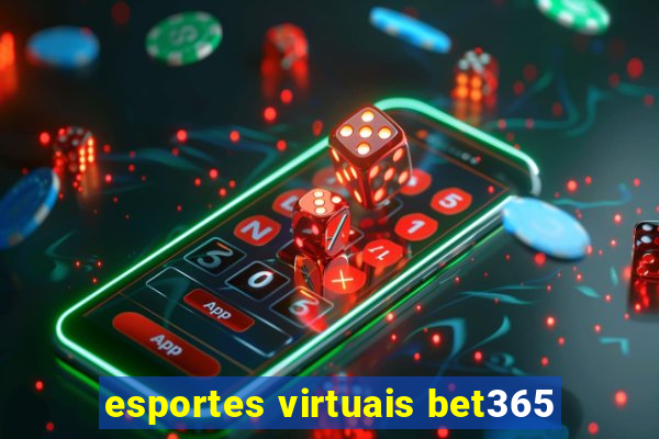 esportes virtuais bet365