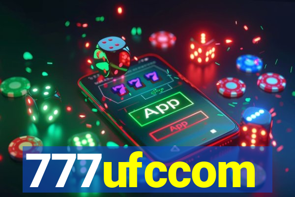 777ufccom