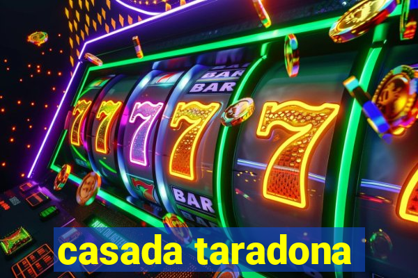 casada taradona