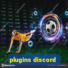 plugins discord