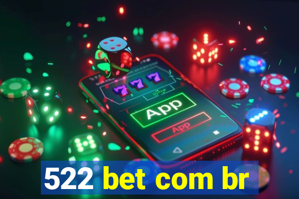 522 bet com br