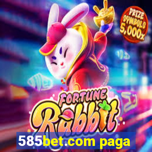 585bet.com paga