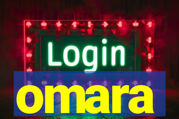 omara