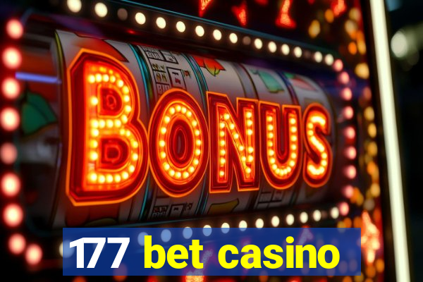 177 bet casino