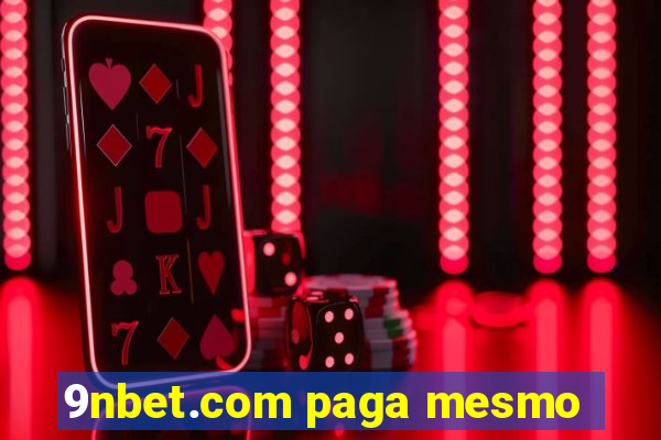9nbet.com paga mesmo