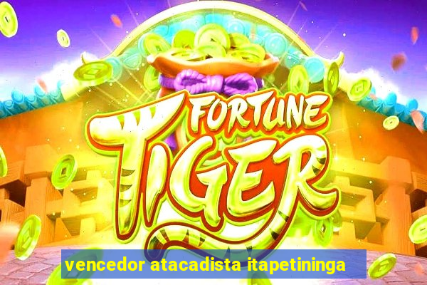vencedor atacadista itapetininga