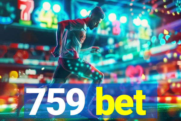759 bet