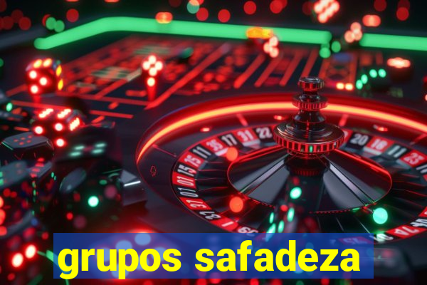 grupos safadeza