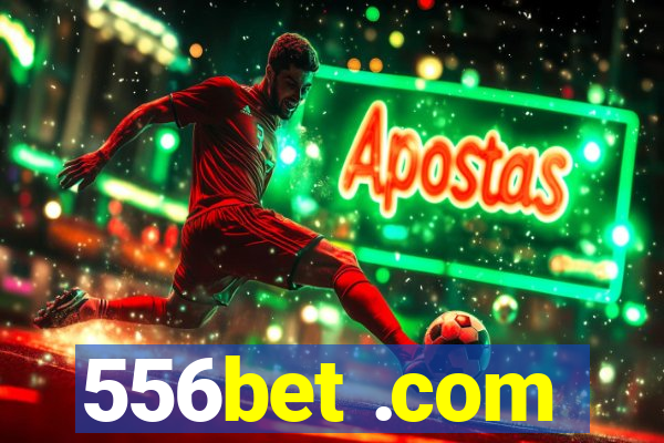 556bet .com