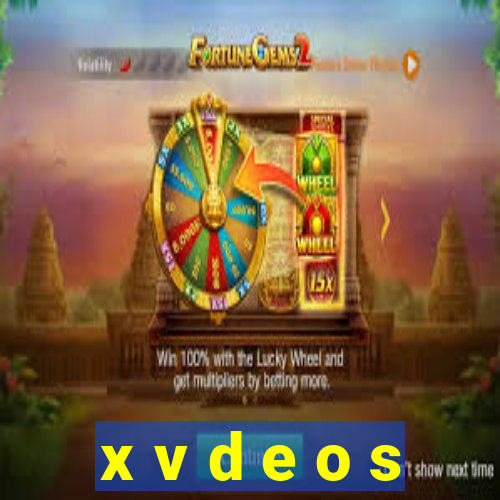 x v d e o s
