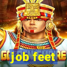 job feet