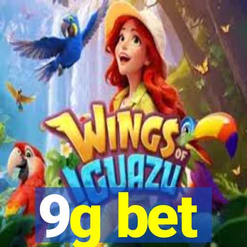 9g bet