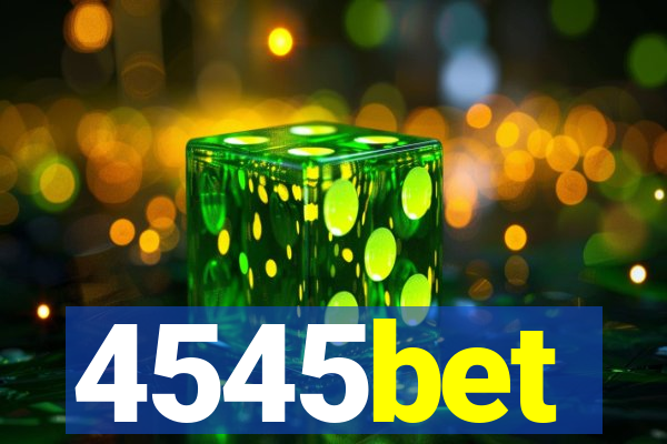 4545bet