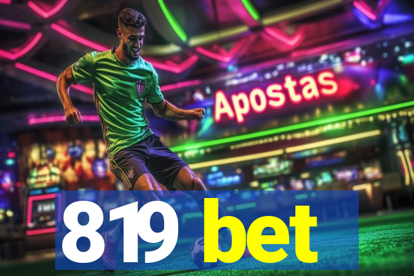 819 bet