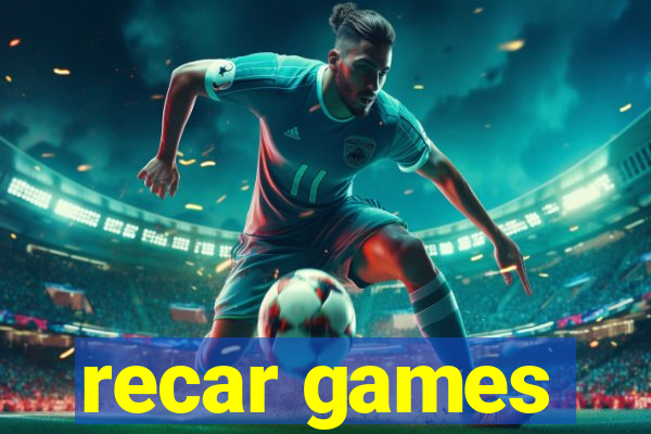 recar games
