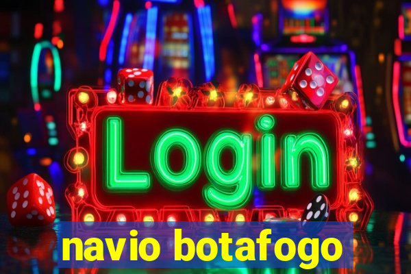 navio botafogo