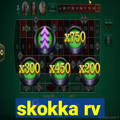 skokka rv