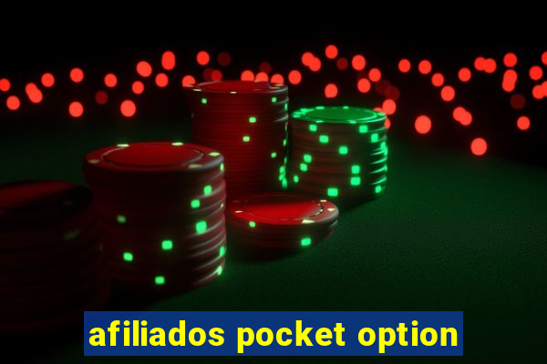 afiliados pocket option