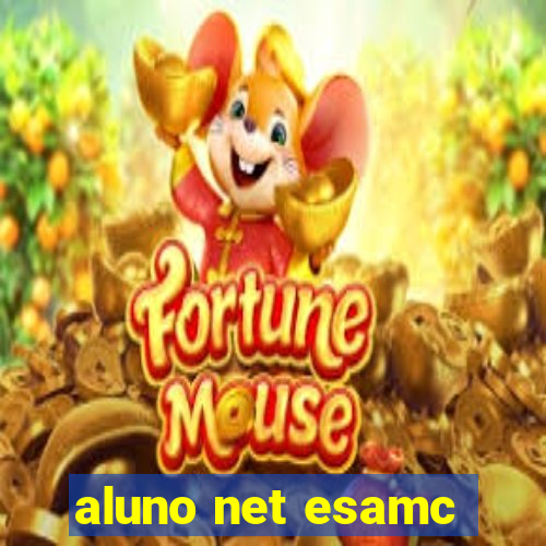 aluno net esamc