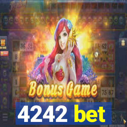4242 bet