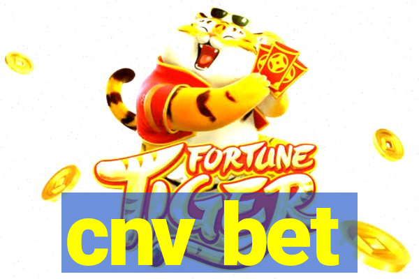 cnv bet