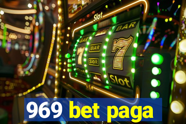 969 bet paga