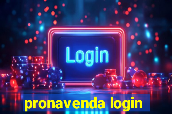 pronavenda login