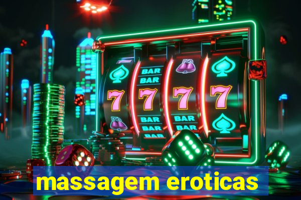 massagem eroticas