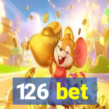 126 bet