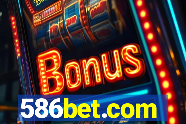 586bet.com