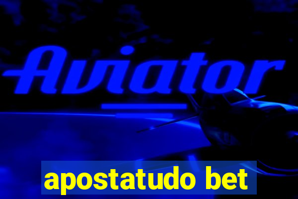 apostatudo bet
