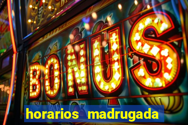 horarios madrugada fortune tiger