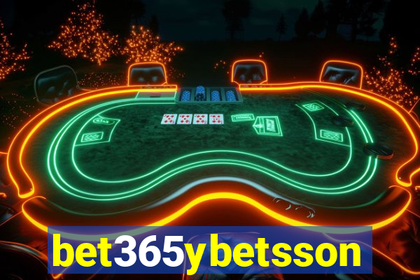 bet365ybetsson