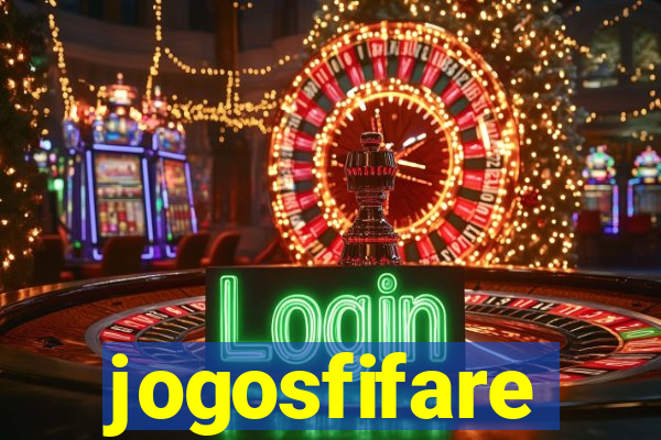jogosfifare