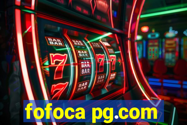 fofoca pg.com