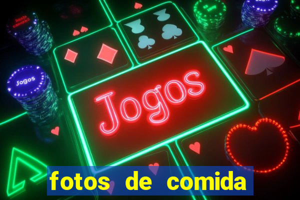 fotos de comida para status