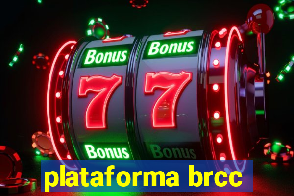 plataforma brcc