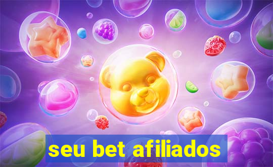 seu bet afiliados