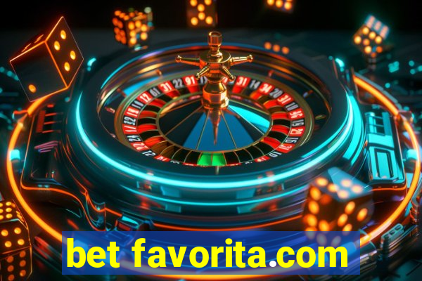 bet favorita.com