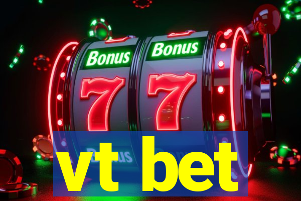 vt bet