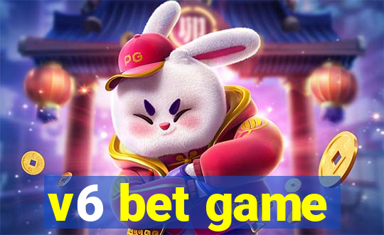v6 bet game