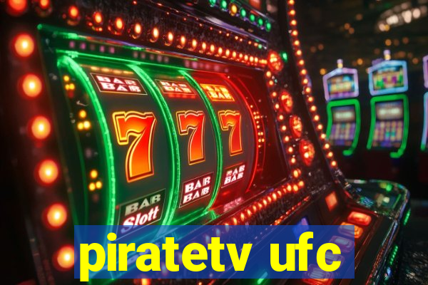 piratetv ufc