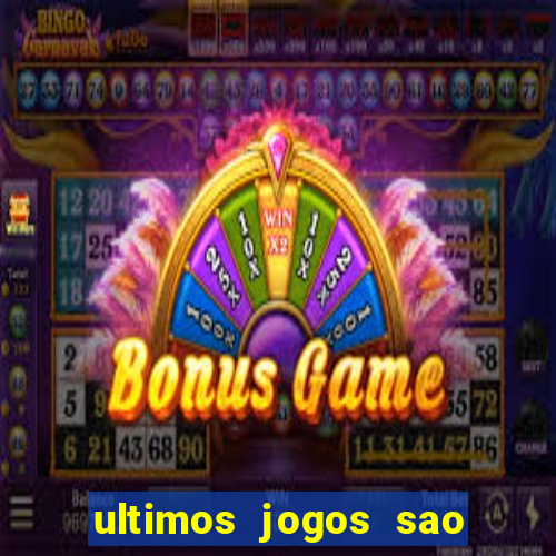 ultimos jogos sao paulo x corinthians