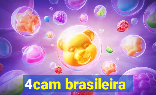 4cam brasileira