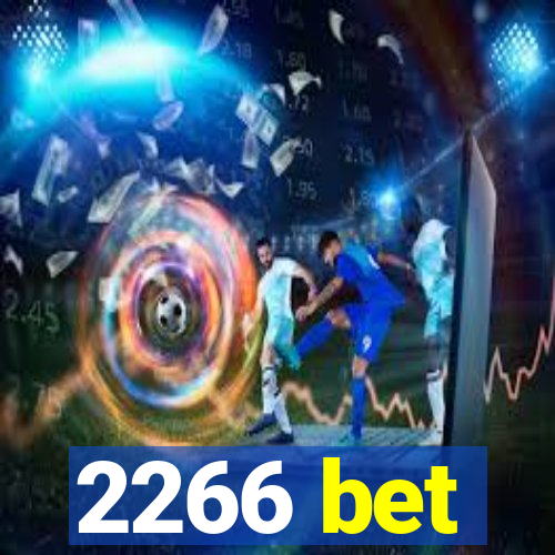 2266 bet