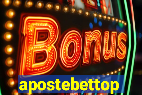 apostebettop