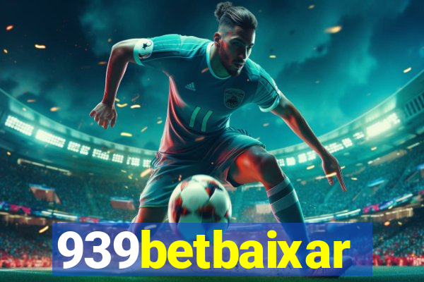939betbaixar