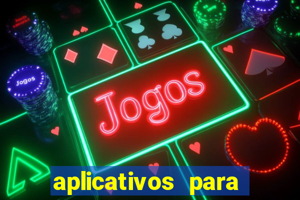 aplicativos para baixar jogos com dinheiro infinito