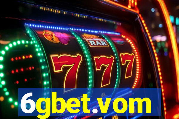 6gbet.vom